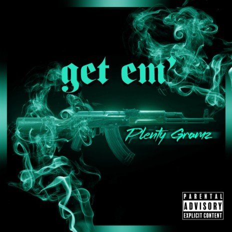 Get em' | Boomplay Music