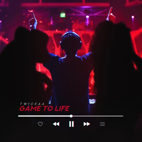 Game to Life | Boomplay Music