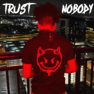 Trust Nobody