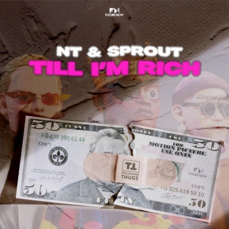 Till I'm Rich ft. Sprout | Boomplay Music