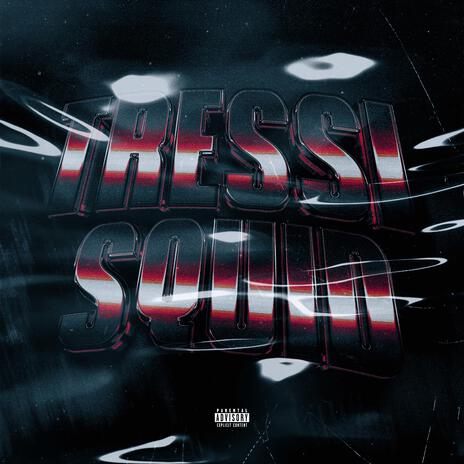 Tressi Squid ft. Bizzy | Boomplay Music