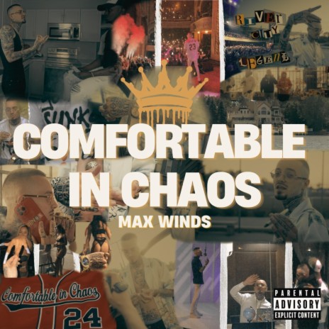 Comfortable In Chaos | Boomplay Music