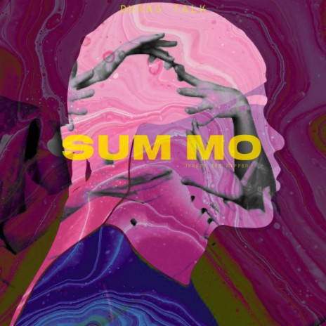 SUM MO | Boomplay Music