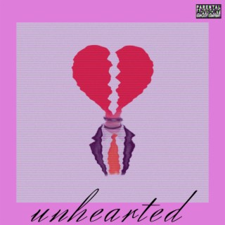 Unhearted (Slowed)