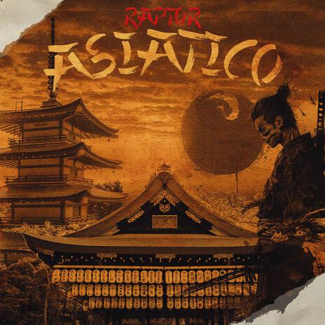 Asiatico | Boomplay Music