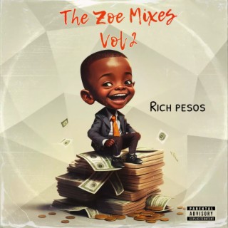 The Zoe Mixes Vol 2