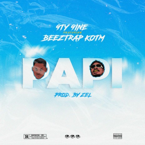 PAPI ft. Beeztrap KOTM | Boomplay Music