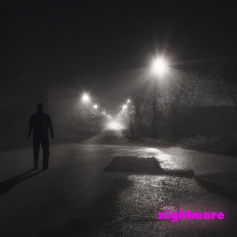 Nightmare | Boomplay Music