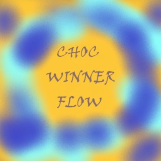 Choc Winner Flow