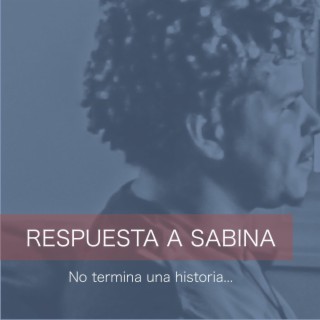 Respuesta A Sabina