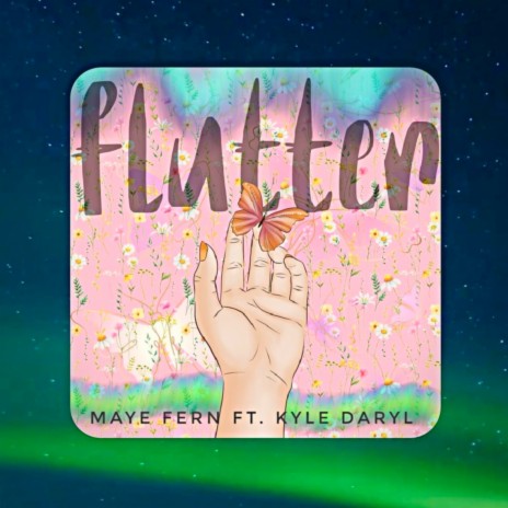 Flutter ft. Kyle Daryl