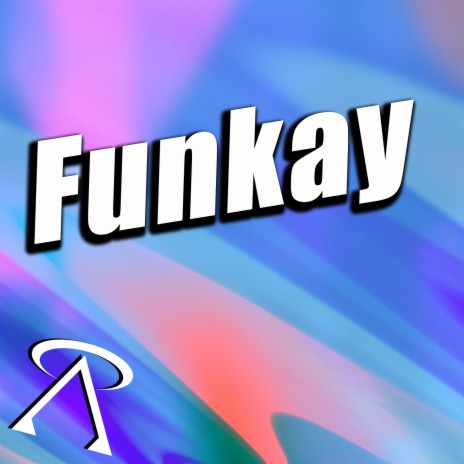 Funkay | Boomplay Music