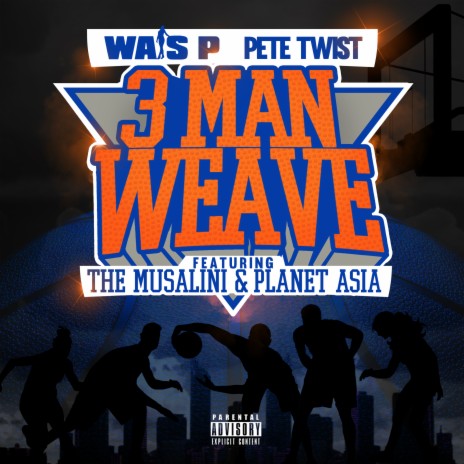 3 Man Weave ft. Pete Twist, Planet Asia & The Musalini | Boomplay Music