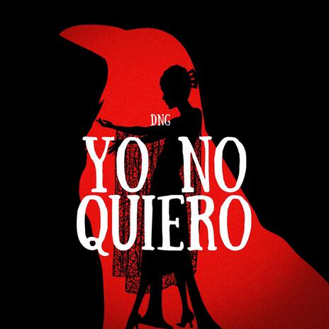 Yo No Quiero | Boomplay Music