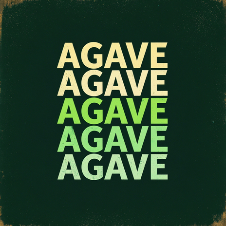 AGAVE | Boomplay Music