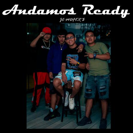 Andamos Ready ft. Wick Music | Boomplay Music