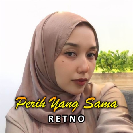 Perih Yang Sama | Boomplay Music