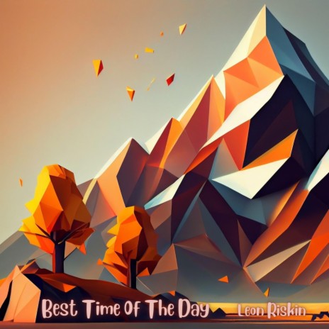 Best Time Of The Day | Boomplay Music