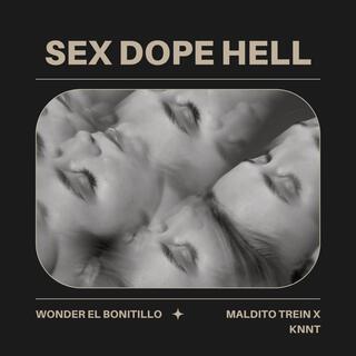 SEX DOPE HELL