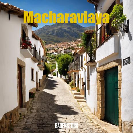 Macharaviaya | Boomplay Music