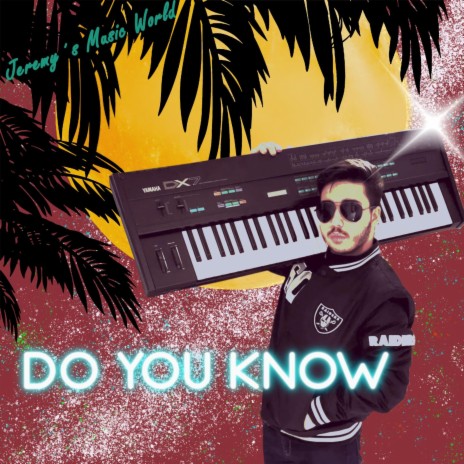 Do You Know | Boomplay Music