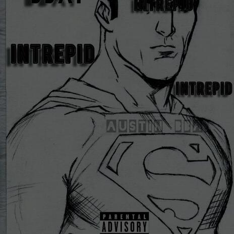 INTREPID | Boomplay Music