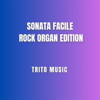 Sonata Facile Rock Organ Edition