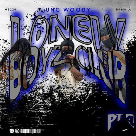 Lonely Boyz Club, Pt. 4 | Boomplay Music