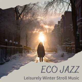 Leisurely Winter Stroll Music