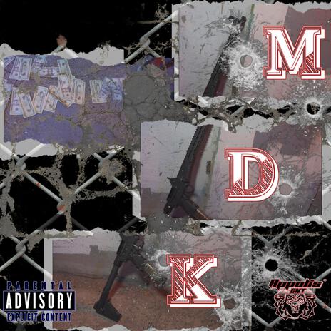 M.D.K. ft. Zell & Dmoe | Boomplay Music