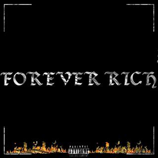 FOREVER RICH