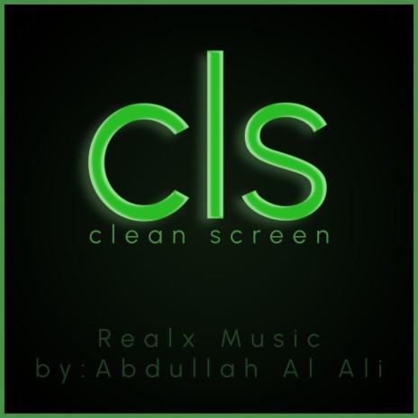 CLS (Clean Screen) | Boomplay Music