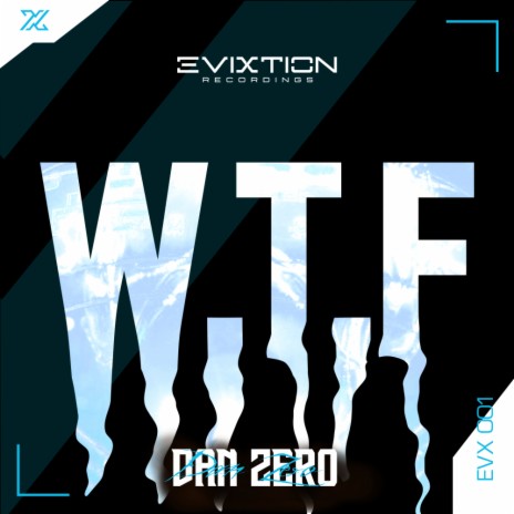 W.T.F. (Extended Mix) | Boomplay Music