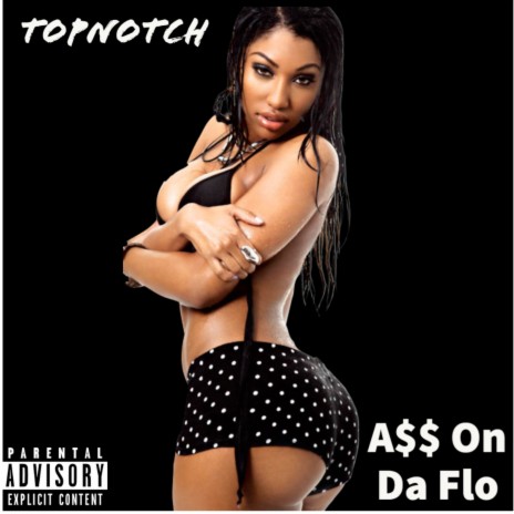 Ass on Da Flo | Boomplay Music