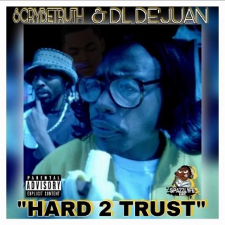 Hardtuh Trust