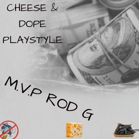 Cheese & Dope (Playstyle) | Boomplay Music