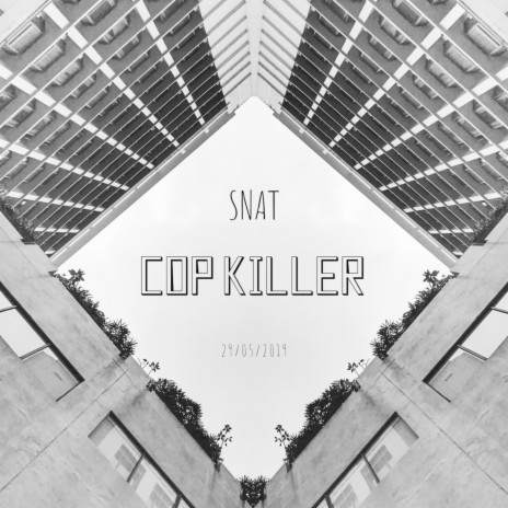 Cop Killer | Boomplay Music