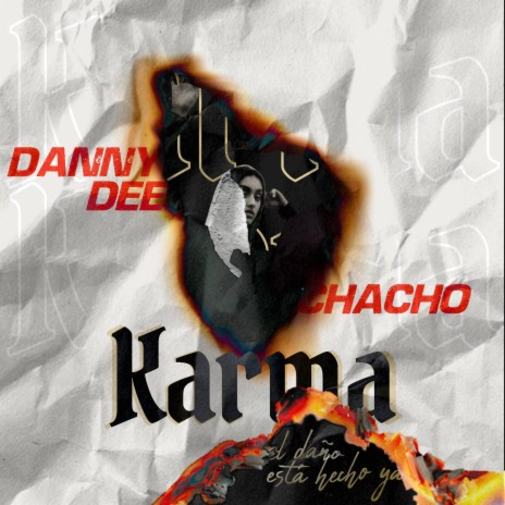 Karma ft. Chacho H | Boomplay Music