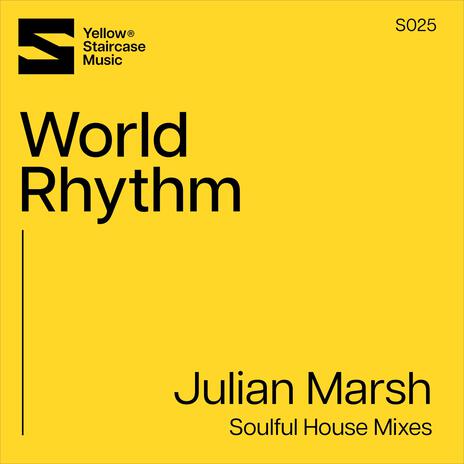 World Rhythm (Soulful House Extended Mix) | Boomplay Music