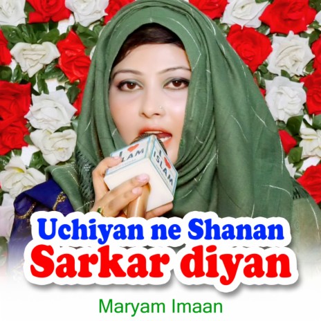 Uchiyan ne Shanan Sarkar diyan | Boomplay Music