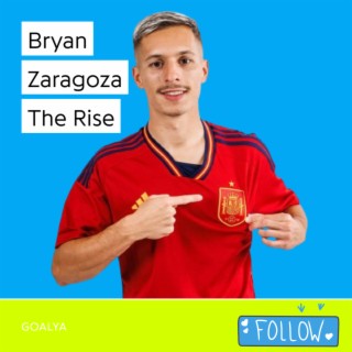 Bryan Zaragoza The Rise | La Roja