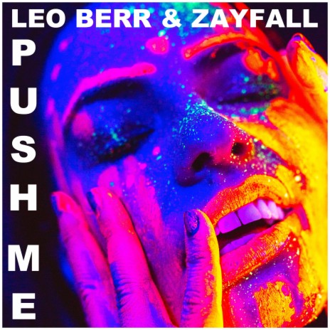 Push Me ft. Zayfall | Boomplay Music
