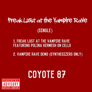 Freak Lust at the Vampire Rave