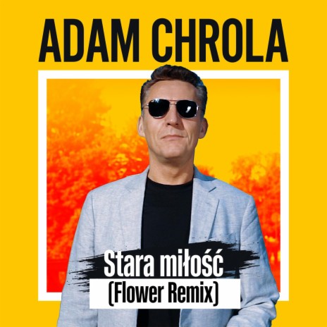Stara Miłość (Flower Remix) (Flower Remix)