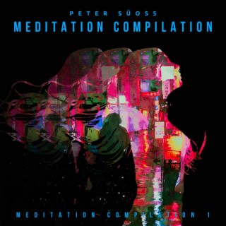 Meditation Compilation