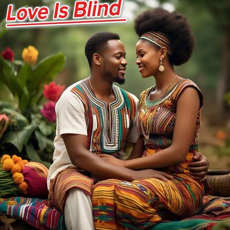 Love Is Blind ft. Ab Torah | Boomplay Music