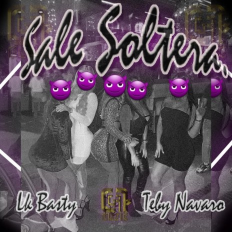 SALE SOLTERA ft. TEBY NAVARRO | Boomplay Music