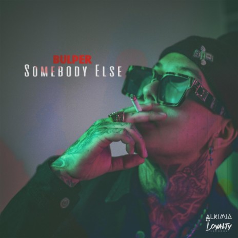 Somebody Else | Boomplay Music