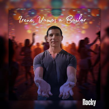 Irene, Vamos a Bailar | Boomplay Music