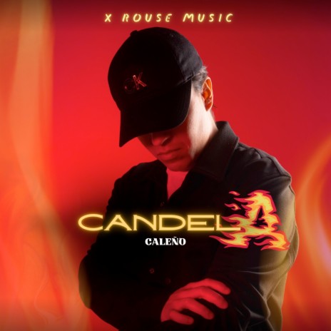 Candela ft. Rouse Music | Boomplay Music